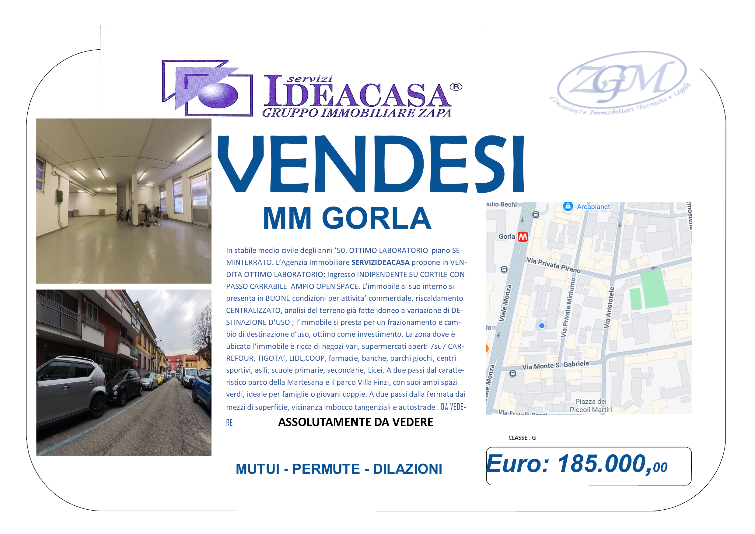 MM GORLA VENDESI LABORATORIO IDEALE PER INVESTIMENTO